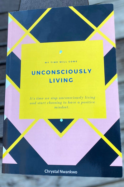 Unconsciously Living