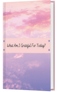 What Am I Grateful For Today?